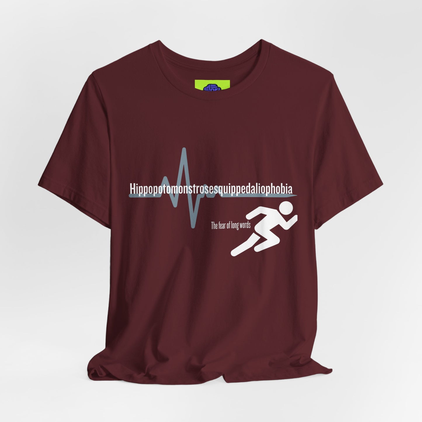 Hippopotomonstrosesquippedaliophobia - The Ironic Tee