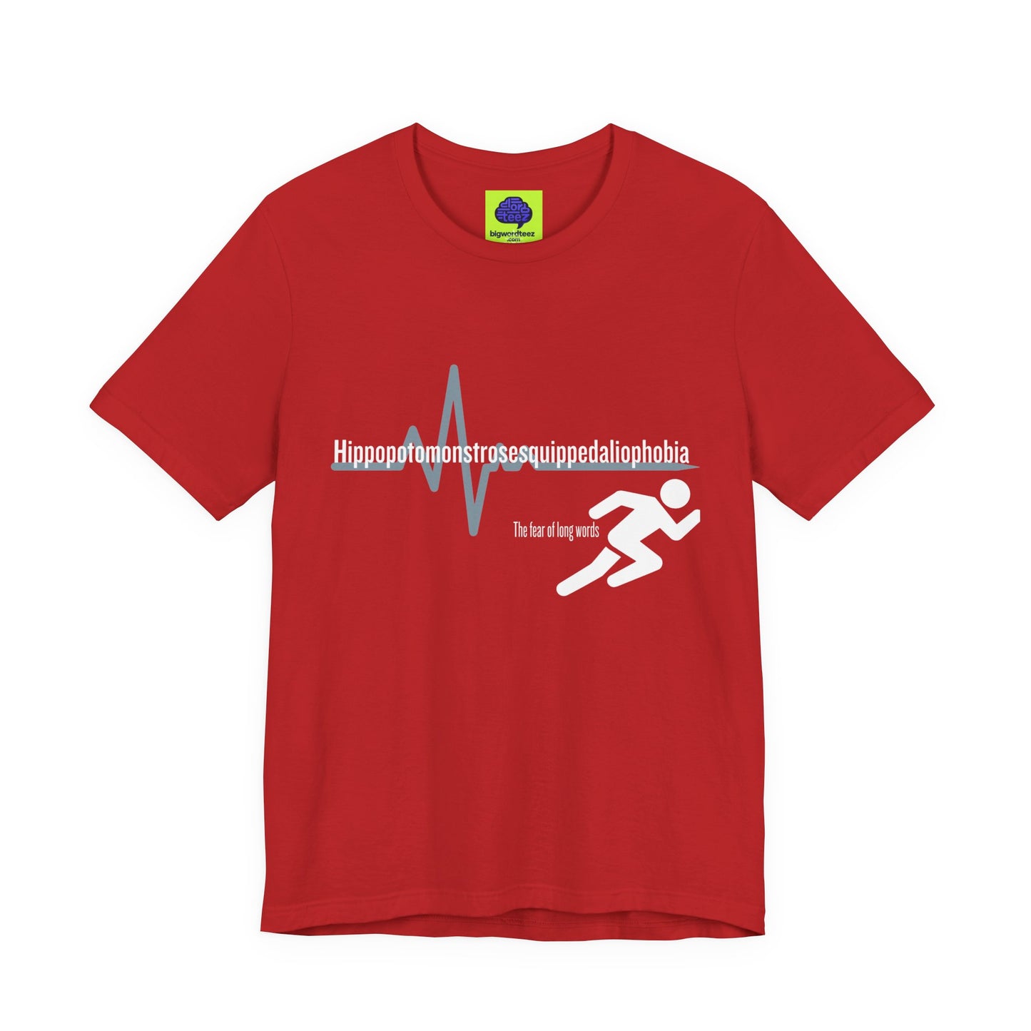 Hippopotomonstrosesquippedaliophobia - The Ironic Tee