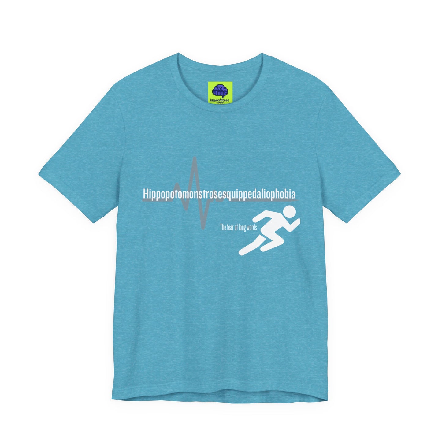 Hippopotomonstrosesquippedaliophobia - The Ironic Tee