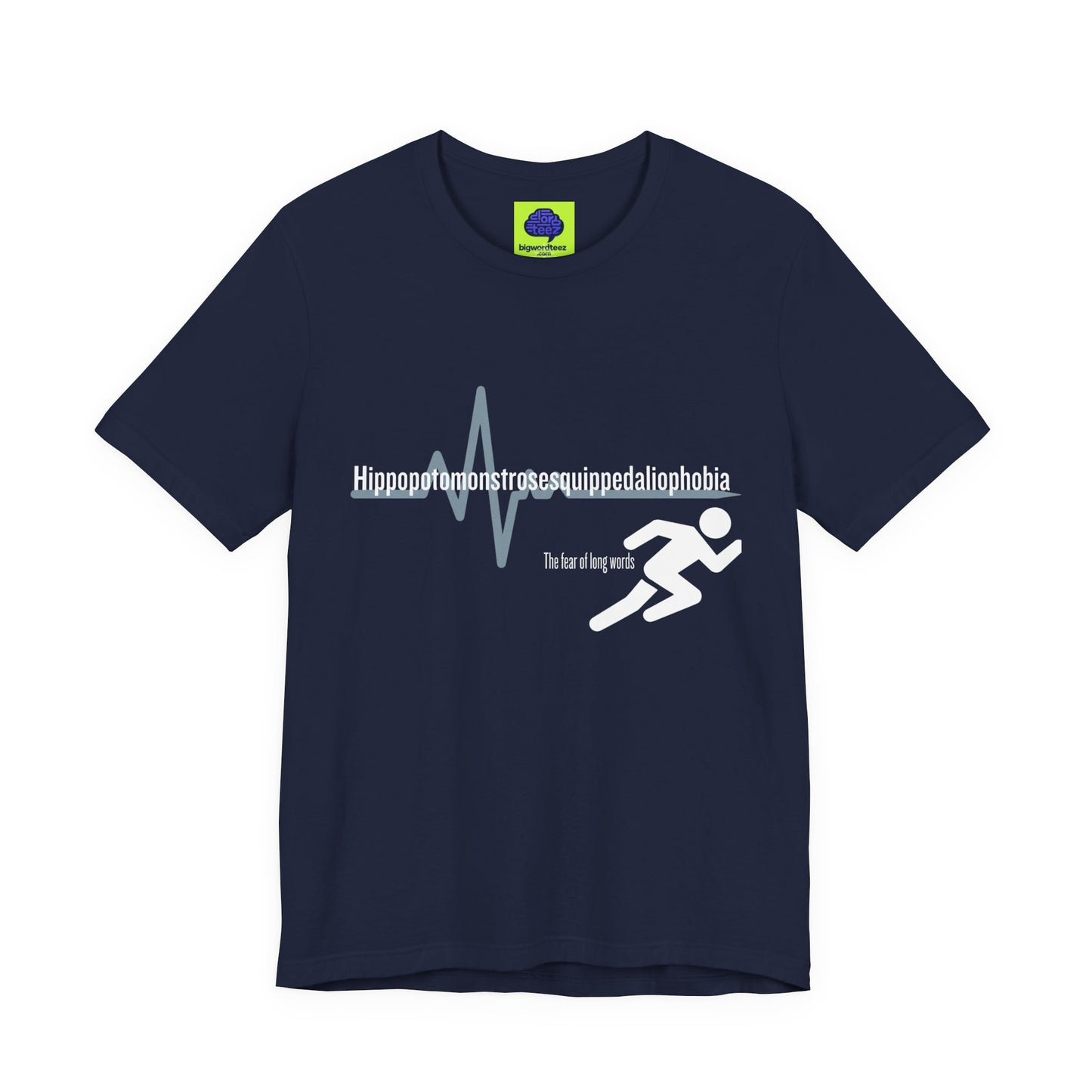 Hippopotomonstrosesquippedaliophobia - The Ironic Tee